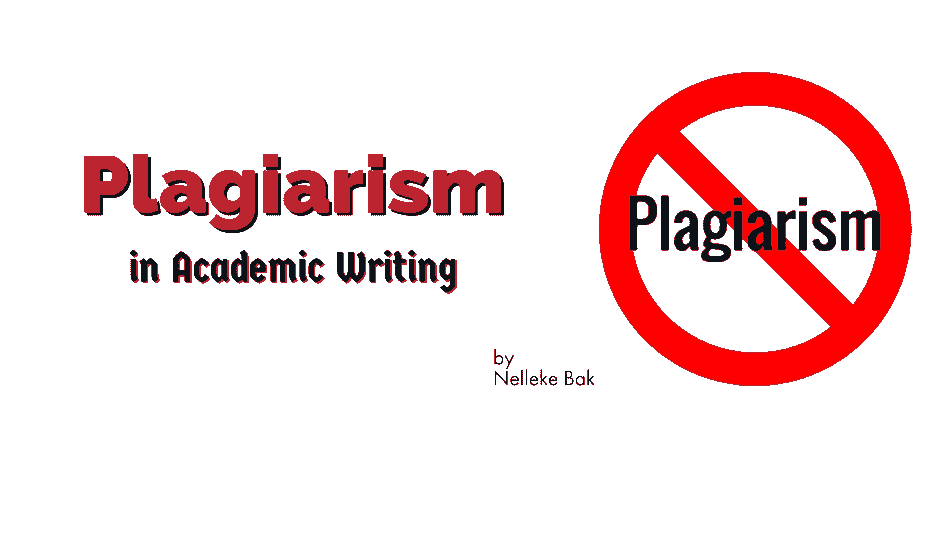 Plagiarism in Academic Writing